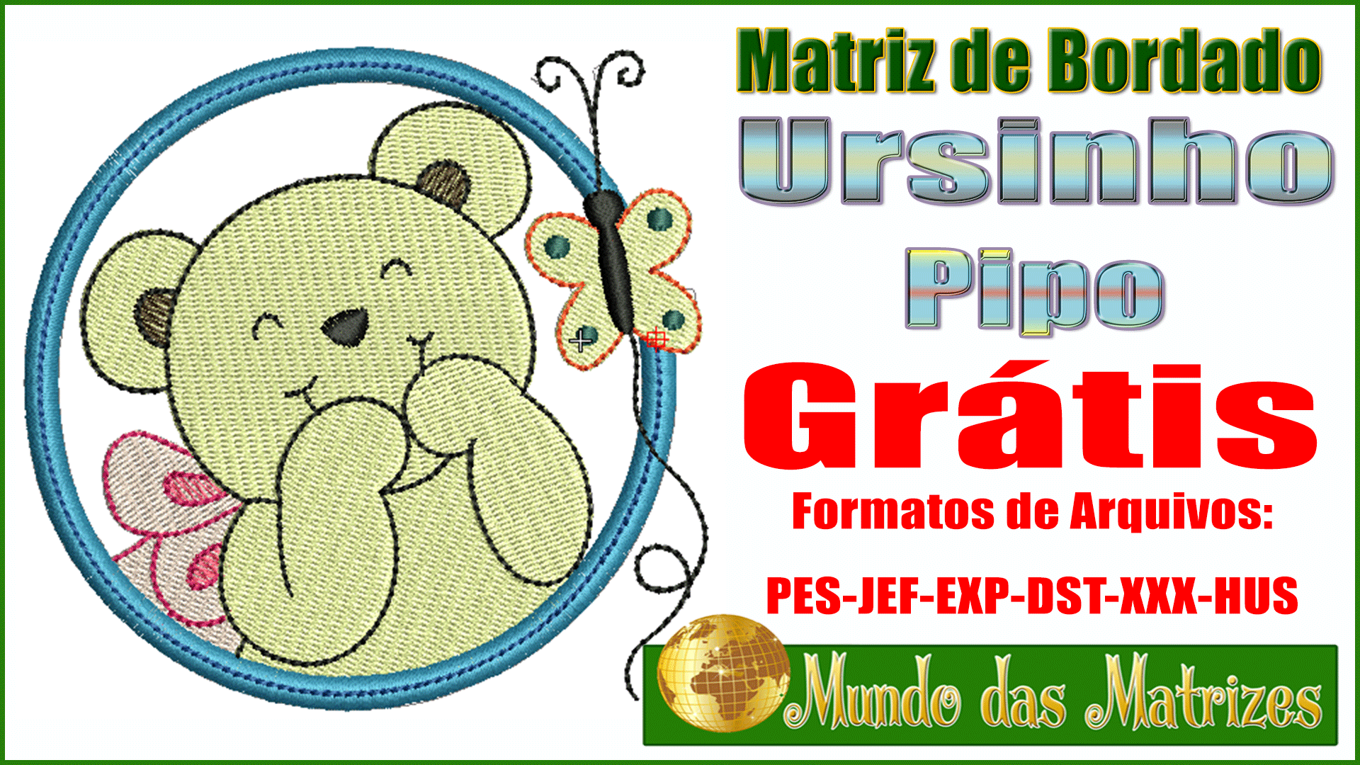 Matriz de bordados Ursinho Pipo Grátis